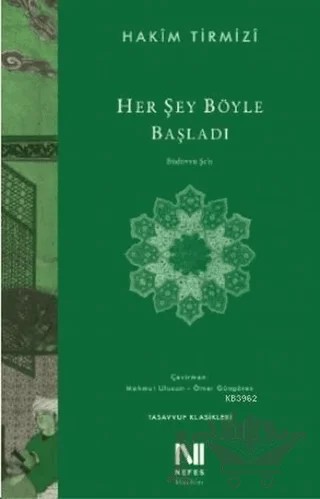 Her Şey Böyle Başladı – Hakim Tirmizi – Nefes Yayıncılık kitap kapağı