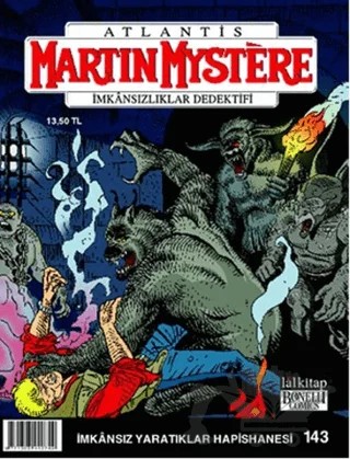 Martin Mystere Sayı: 143 İmkansız Yaratıklar Hapishanesi – Lal Kitap kitap kapağı