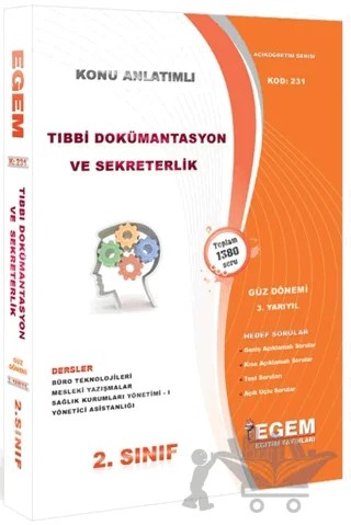 2. Sınıf 3. Yarıyıl Tıbbi Dokümantasyon ve Sekreterlik Konu Anlatımlı Soru Bankası - Kod 231 – Kolektif – Egem Eğitim Yayınları kitap kapağı