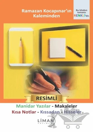Manidar Yazılar - Makaleler - Kısa Notlar - Kıssadan Hisseler – Ramazan Kocapınar – Liman Yayınevi kitap kapağı