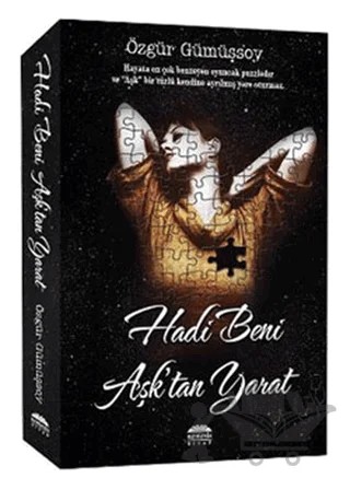 Hadi Beni Aşk’tan Yarat – Özgür Gümüşsoy – Nemesis Kitap kitap kapağı