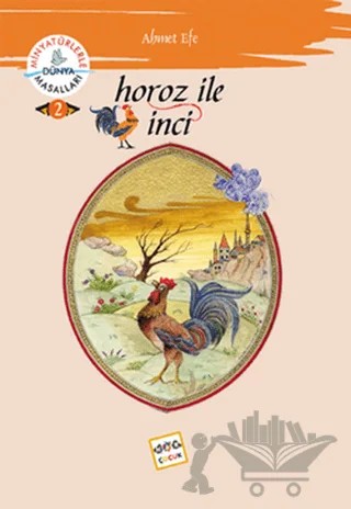 Horoz ile İnci – Ahmet Efe – Nar Çocuk kitap kapağı