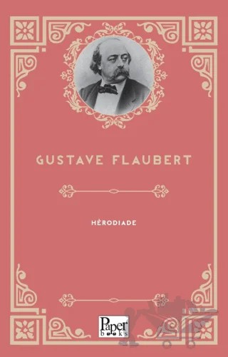 Herodiade – Gustave Flaubert – Paper Books kitap kapağı
