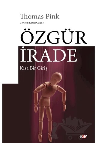 Özgür İrade – Thomas Pink – Say Yayınları kitap kapağı