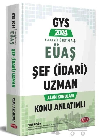 Elektrik Üretim AŞ (EÜAŞ) GYS Şef (İdari) Uzman Alan Konuları Konu Anlatımlı – Kolektif – Data Yayınları kitap kapağı