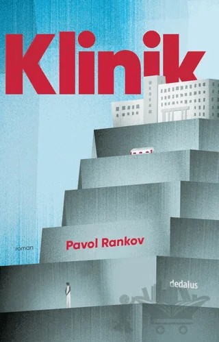 Klinik – Pavol Rankov – Dedalus Kitap kitap kapağı