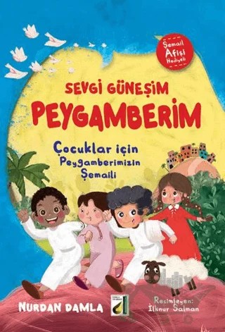 Sevgi Güneşim Peygamberim – Nurdan Damla – Damla Yayınevi kitap kapağı
