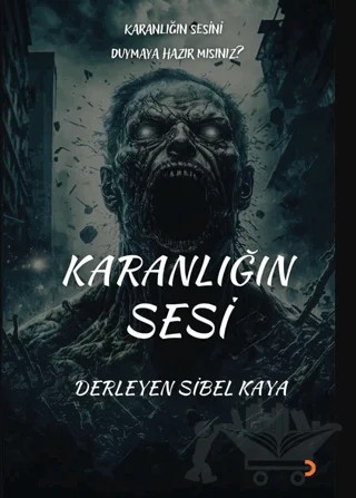 Karanlığın Sesi – Sibel Kaya – Cinius Yayınları kitap kapağı