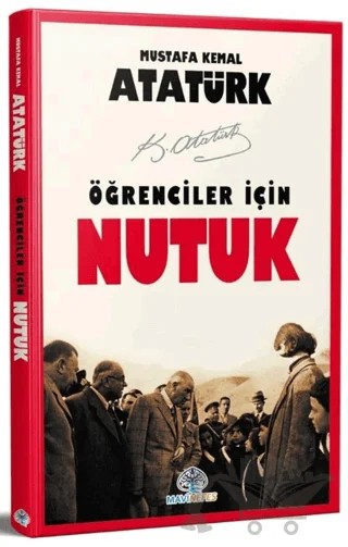 Öğrenciler İçin Nutuk – Mustafa Kemal Atatürk – Mavi Nefes Yayınları kitap kapağı