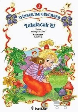 İyimser ile Gülümser 3 Tutulacak El – Mustafa Bülbül – İnkılap Kitabevi kitap kapağı