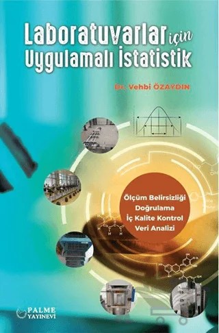 Laboratuvarlar İçin Uygulamalı İstatistik – Kolektif – Palme Yayıncılık kitap kapağı