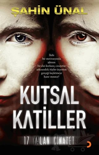 Kutsal Katiller – Şahin Ünal – Cinius Yayınları kitap kapağı