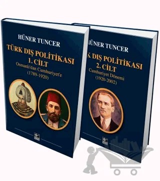 Türk Dış Politikası (2 Cilt Takım) – Hüner Tuncer – Kaynak Yayınları kitap kapağı