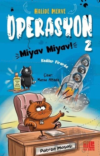 Operasyon Miyav Miyav 2 - Kediler Firarda – Halide Merve – Aile Yayınları kitap kapağı