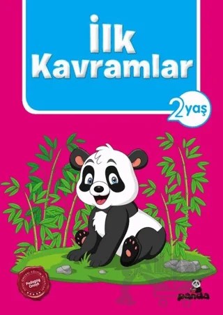 İlk Kavramlar 2 Yaş – Afife Çoruk – Beyaz Panda Yayınları kitap kapağı