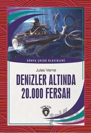 Denizler Altında 20.000 Fersah – Jules Verne – Dorlion Yayınları kitap kapağı