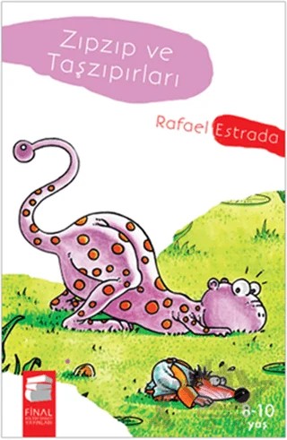 Zıpzıp ve Taşzıpırları – Rafael Estrada – Final Kültür Sanat Yayınları kitap kapağı