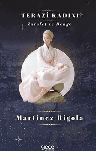 Terazi Kadını – Martinez Rigola – Gece Kitaplığı kitap kapağı
