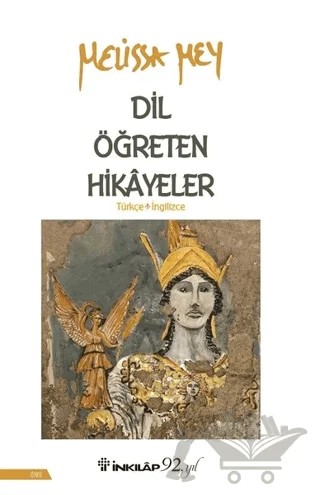 Dil Öğreten Hikayeler Türkçe-İngilizce – Melissa Mey – İnkılap Kitabevi kitap kapağı
