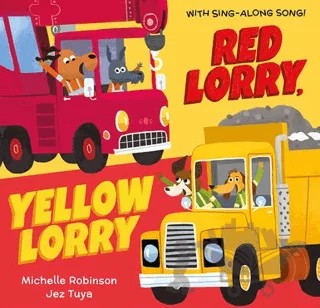 Red Lorry, Yellow Lorry – Michelle Robinson – Andersen Press kitap kapağı