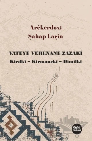 Vateyê Verênanê Zazakî – Şahap Laçin – Na Yayınları kitap kapağı