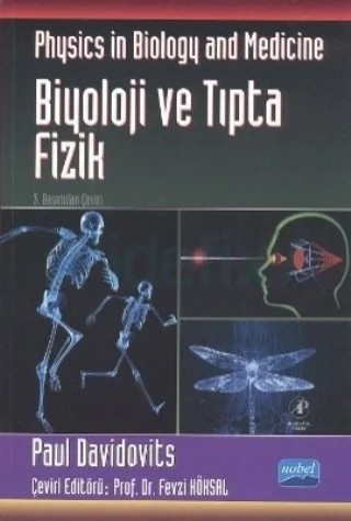 BİYOLOJİ VE TIPTA FİZİK / Physics in Biology and Medicine – Paul Davidovits – Nobel Akademik Yayıncılık kitap kapağı