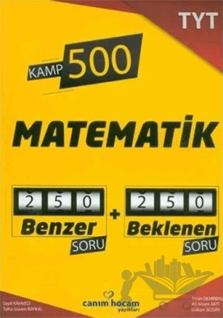TYT Matematik Kamp 500 Deneme – Kolektif – Canım Hocam Yayınları kitap kapağı