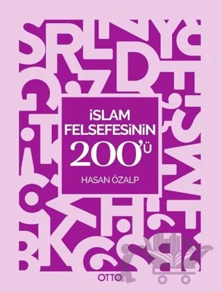 İslam Felsefesinin 200'ü – Hasan Özalp – Otto Yayınları kitap kapağı