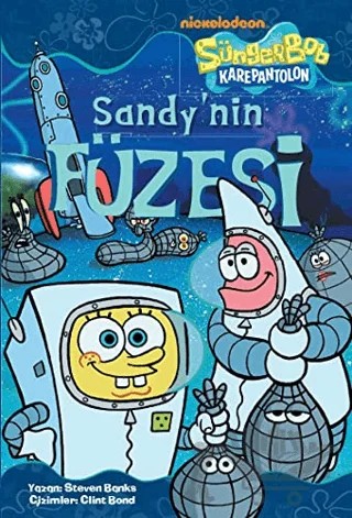 Sünger Bob - Sandy’nin Füzesi – Steven Banks – Doğan Egmont Yayıncılık kitap kapağı