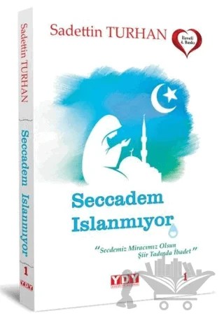 Seccadem Islanmıyor – Sadettin Turhan – YDY Yayınları kitap kapağı