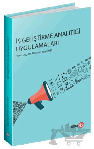 İş Geliştirme Analitiği Uygulamaları – Mehmet Nuri İnel – Beta Yayınevi kitap kapağı