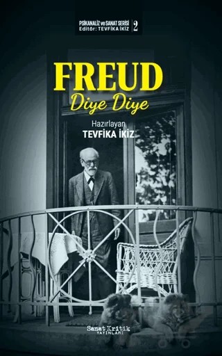 Freud Diye Diye – Tevfika İkiz – Sanat Kritik Yayınları kitap kapağı