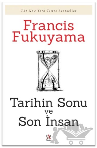 Tarihin Sonu ve Son İnsan – Francis Fukuyama – Panama Yayıncılık kitap kapağı