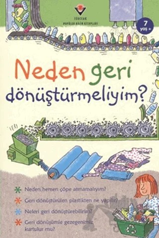 Neden Geri Dönüştürmeliyim? – Susan Meredith – TÜBİTAK Yayınları kitap kapağı