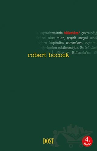 Tüketim – Robert Bocock – Dost Kitabevi Yayınları kitap kapağı
