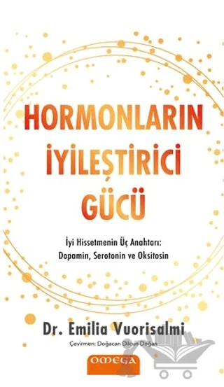 Hormonların İyileştirici Gücü – Emilia Vuorisalmi – Omega kitap kapağı