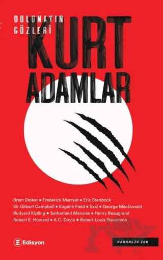 Dolunayın Gözleri: Kurt Adamlar – Kolektif – Edisyon Kitap kitap kapağı