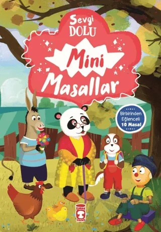 Sevgi Dolu Mini Masallar - 1 (10 Kitap Takım) – Müjgan Şeyhi – Timaş Çocuk kitap kapağı
