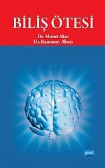 Biliş Ötesi – Ahmet Akın - Ramazan Abacı – Nobel Akademik Yayıncılık kitap kapağı
