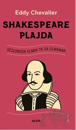 Shakespeare Plajda – Eddy Chevalier – Alfa Yayınları kitap kapağı