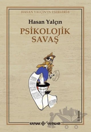 Psikolojik Savaş – Hasan Yalçın – Kaynak Yayınları kitap kapağı