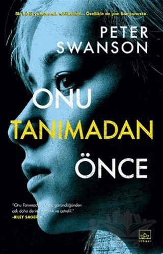 Onu Tanımadan Önce – Peter Swanson – İthaki Yayınları kitap kapağı