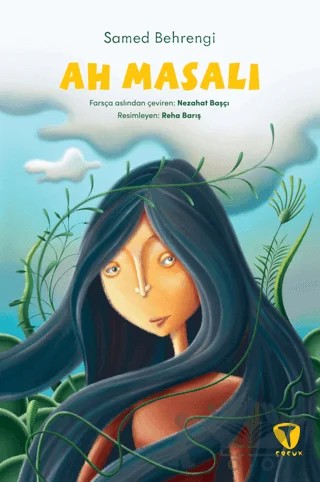 Ah Masalı – Samed Behrengi – Turkuvaz Çocuk kitap kapağı