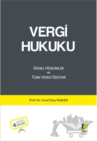 Vergi Hukuku – Yusuf Ziya Taşkan – Adalet Yayınevi kitap kapağı