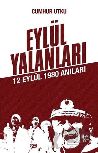 Eylül Yalanları – Cumhur Utku – Halk Kitabevi kitap kapağı
