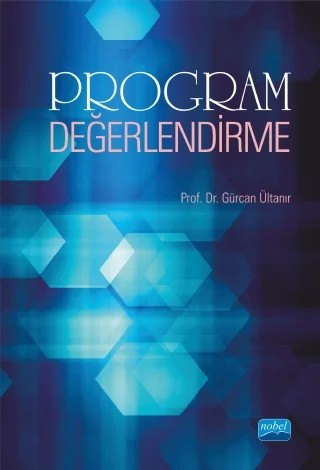 Program Değerlendirme – Gürcan Ültanır – Nobel Akademik Yayıncılık kitap kapağı