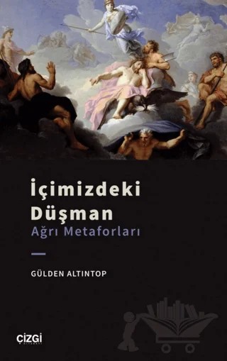 İçimizdeki Düşman – Gülden altıntop – Çizgi Kitabevi Yayınları kitap kapağı