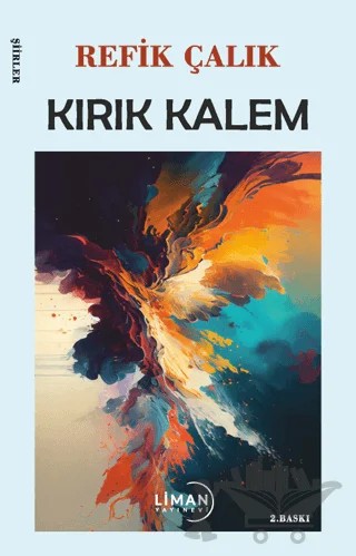 Kırık Kalem – Refik Çalık – Liman Yayınevi kitap kapağı