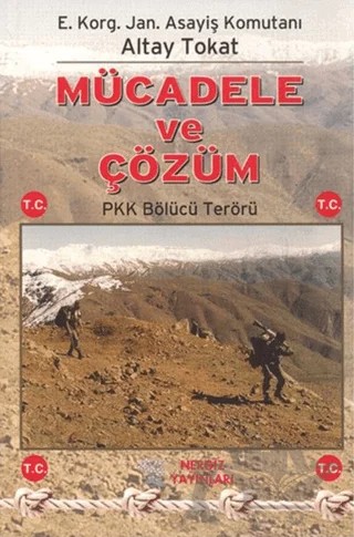 Mücadele ve Çözüm – Altay Tokat – Nergiz Yayınları kitap kapağı