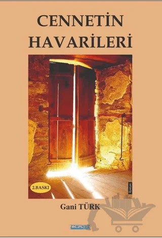 Cennetin Havarileri – Gani Türk – Zamansız Edebiyat kitap kapağı
